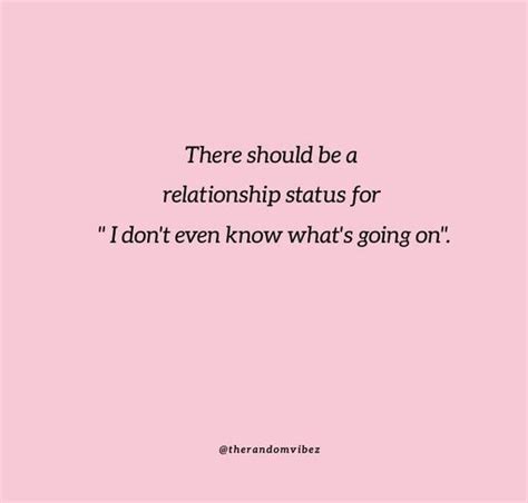 70 Confused Love Relationship Quotes That You Will Relate To