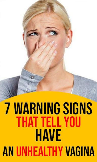 7 Warning Signs That Tell You Have An Unhealthy Vagina Wellness Topic