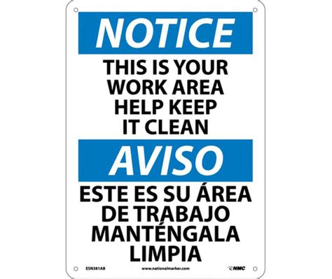 This Is Your Work Area Keep It Clean Bilingual Notice Sign