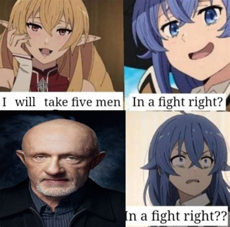 I Will Take Five Men Anime Memes Replaced With Breaking Bad