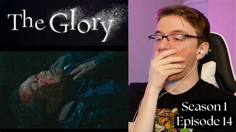 The Glory Season Episode Reaction Youtube