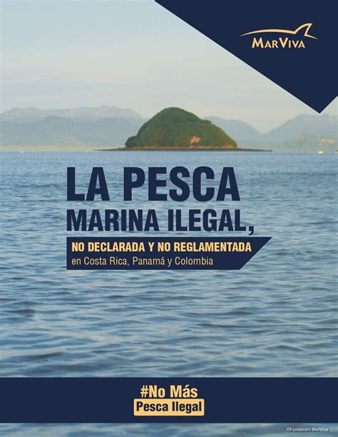 La Pesca Marina Ilegal No Declarada Y No Reglamentada En Costa Rica