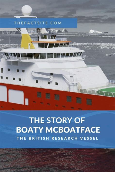 The Story Of Boaty Mcboatface The British Research Vessel The Fact