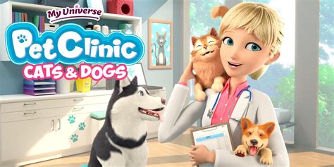 My Universe Pet Clinic Cats And Dogs Nintendo Switch Games Games