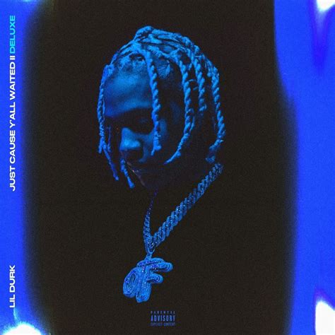 All bookings & inquiries contact lildurkmgmt@gmail.com. Lil Durk Drops "Just Cause Y'all Waited 2" Deluxe Album Stream