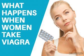 What Happens When Women Take Viagra