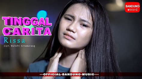 Tinggal Carita Rissa Official Bandung Music Youtube