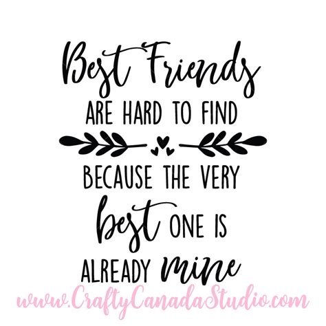 Best Friends Are Hard To Find SVG - Crafty Canada Studio
