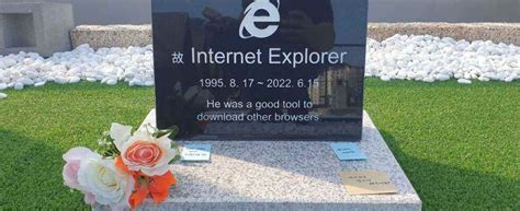 2024 Internet Explorer It Builds A Grave In Tribute To The Browser