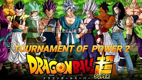 Universe 7 Dream Team For Tournament Of Power 2 Dragon Ball Super 2