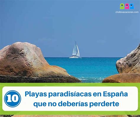 10 Playas Paradisíacas En España Que No Deberías Perderte
