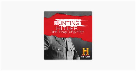 ‎hunting Hitler The Final Chapter On Itunes