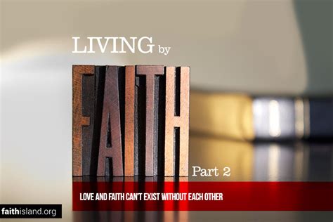 Living By Faith Part 2 Faith Island