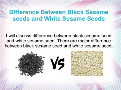Difference Between Black Sesame Seeds And White Sesame Seeds