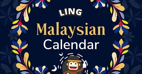 Malaysian Calendar The Best List For 2022 Events Ling App