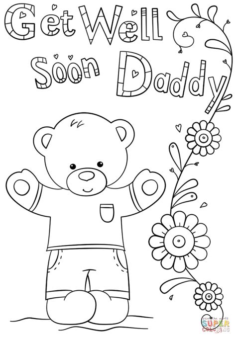 New pictures and coloring pages for children every day! Get Well Soon Daddy coloring page | Free Printable ...