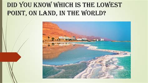 Did You Know Which Is The Lowest Point On Land In The World Youtube