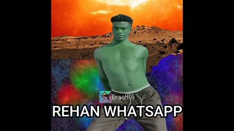 Rehan Whatsapp Hd Remake Youtube