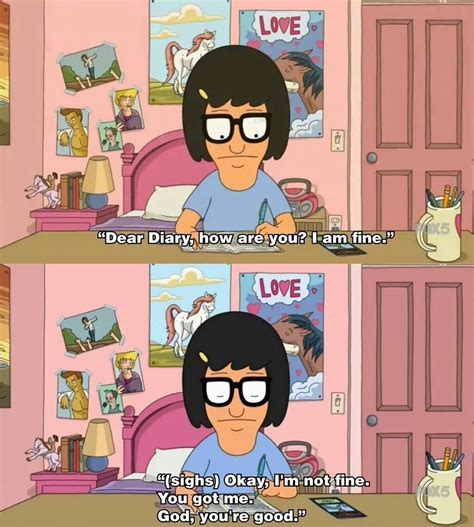 24 Times The Ladies Of Bobs Burgers Were Hilarious As Hell Bobs Burgers Quotes Bobs Burgers