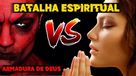 Batalha Espiritual Anjos Contra DemÔnios Youtube