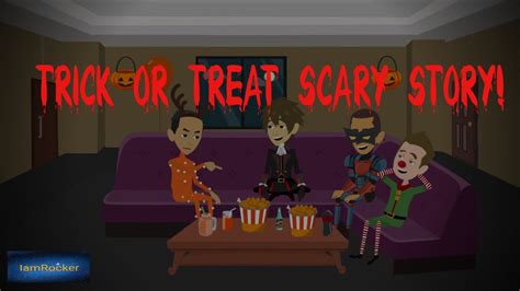 Trick Or Treat Scary Story Halloween Animated Story 1 Youtube