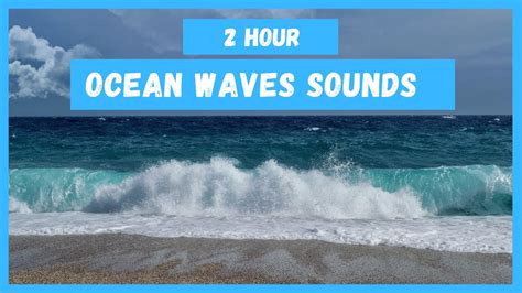 2 Hour Relaxing Ocean Waves Sounds Sleepmeditationyoga Youtube