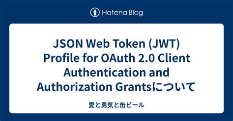 Support Json Web Token Jwt Profile For Oauth Access Tokens Hot Sex My XXX Hot Girl