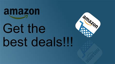 Amazon How To Get The Best Deals Youtube