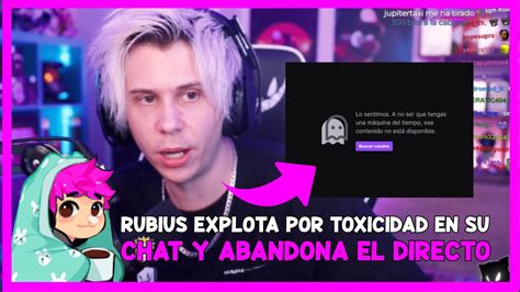 Rubius Explota En Directo Por Toxicidad En Su Chat Y Cierra Streaming 🤬