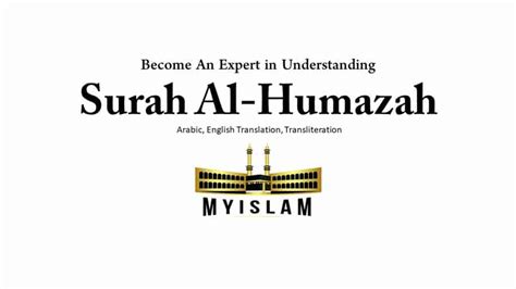 Surah Al Humazah 104 Translation And Transliteration