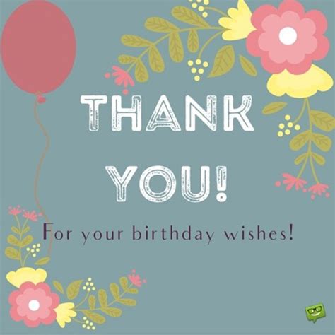 Quotes About Birthday Thank You 27 Quotes