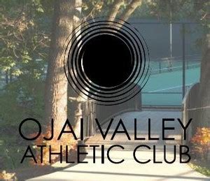 Ojai Valley Athletic Club Ojai Ca California Local