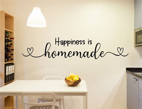 Happiness Is Homemade Kitchen Decal Kitchen Quotes Kitchen Wall Decal