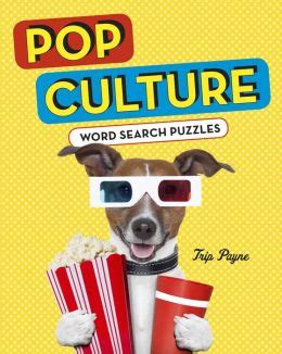 Easy crossword puzzles are created on a grid which is eleven squares by eleven squares in size and will have eleven to thirteen words. Pop Culture Word Search Puzzles by Trip Payne ...