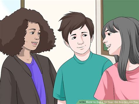 Check spelling or type a new query. 3 Ways to Get a 12 Year Old Boy to Like You - wikiHow