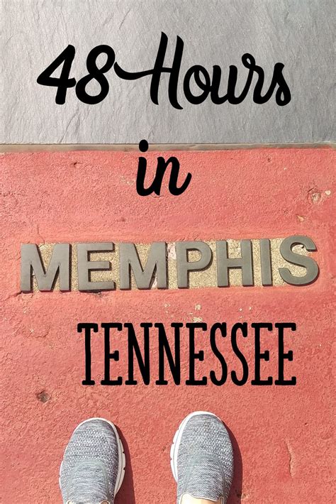 48 Hours In Memphis Tennessee Mandy Living Life Memphis Tennessee