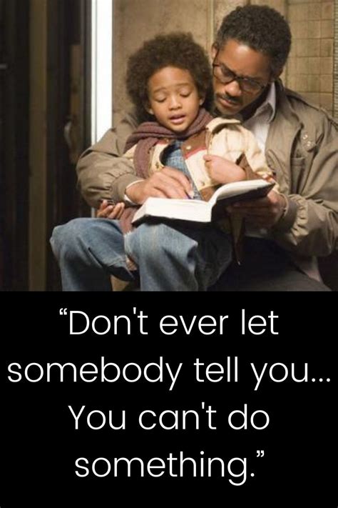 The Pursuit Of Happyness The Pursuit Of Happyness Movie Quotes