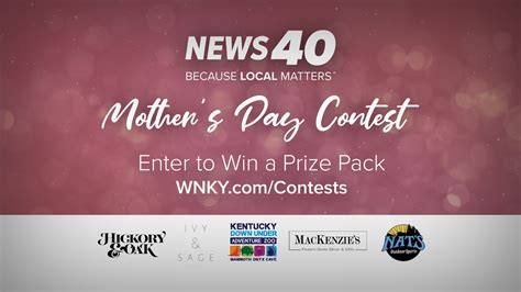 Mothers Day Giveaway Wnky News 40 Television