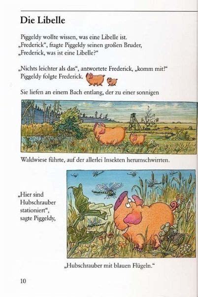 The wiser pig frederick inspires his younger brother piggeldy to discover and learn about the world as they walk through the field. Die schönsten Geschichten von Piggeldy und Frederick von Elke Loewe; Dieter Loewe - Buch - bücher.de