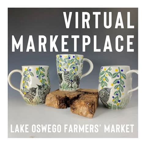 Lake Oswego Farmers’ Market Virtual Marketplace | Council Digest