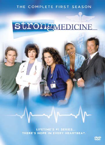 La Vie Avant Tout Strong Medicine La Série Tv