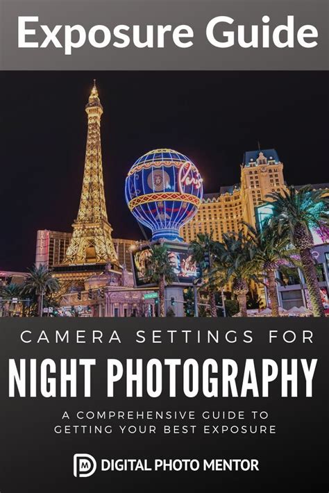 Night Photography Settings Guide To Getting The Best Exposure Artofit