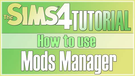 The Sims 4 Tutorial How To Use Mod Manager Youtube