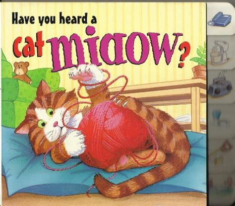 Cat Miaow Have You Heard Unknown 9780752537047 Abebooks