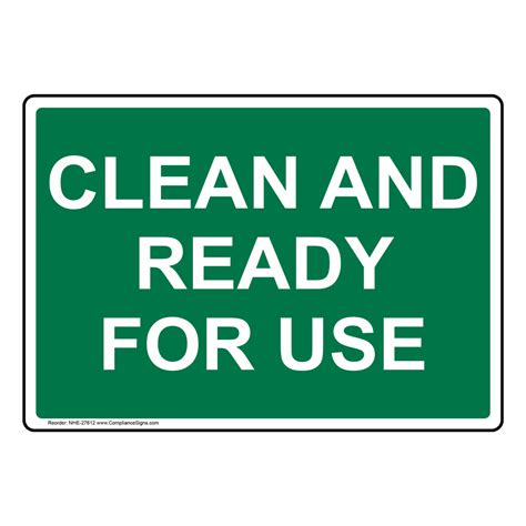 Clean And Ready For Use Sign Nhe 27612