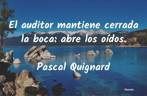 Pascal Quignard El Auditor Mantiene Cerrada La