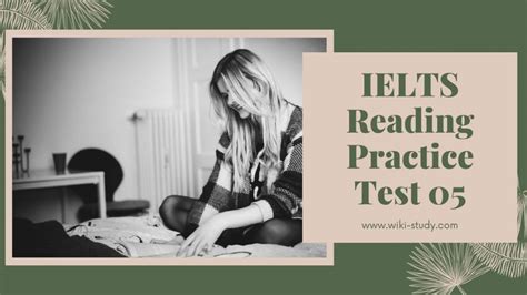 IELTS Reading Practice Test 05 From Wiki Study TV Acres