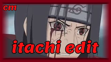 Itachi Edit Naruto تصميم ايتاشى Youtube