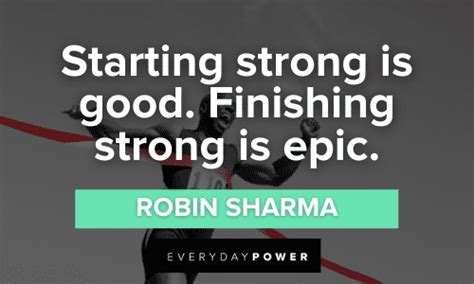 60 Finish Strong Quotes To Help You Go The Distance 2022