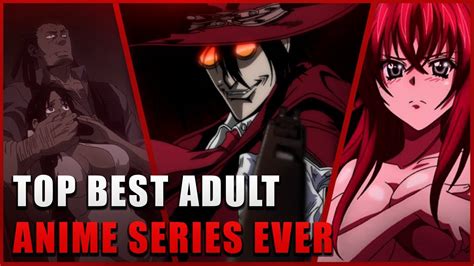 Top 10 Best Adult Anime Series Ever Youtube